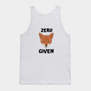 Zero fox given Tank Top